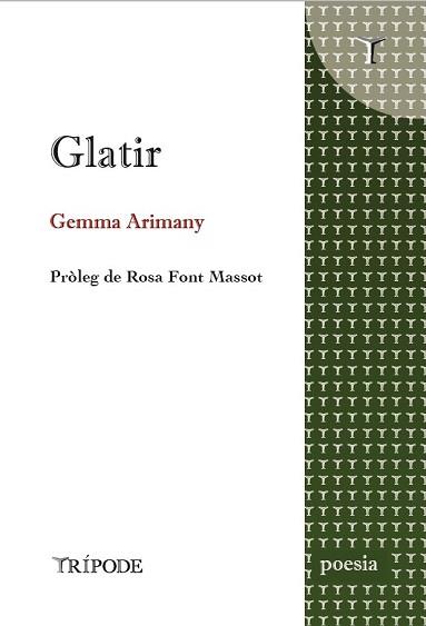 GLATIR | 9788412728910 | ARIMANY CAPDEVILA,GEMMA | Llibreria Geli - Llibreria Online de Girona - Comprar llibres en català i castellà