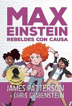 MAX EINSTEIN.REBELDES CON CAUSA | 9788417761394 | PATTERSON,JAMES/GRABENSTEIN,CHRIS | Llibreria Geli - Llibreria Online de Girona - Comprar llibres en català i castellà