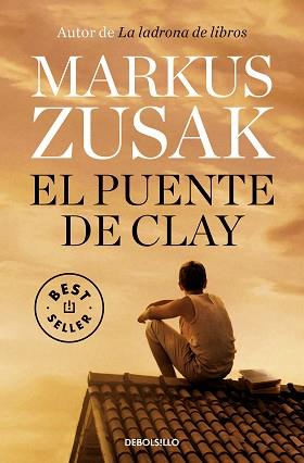 EL PUENTE DE CLAY | 9788466350112 | ZUSAK,MARKUS | Llibreria Geli - Llibreria Online de Girona - Comprar llibres en català i castellà