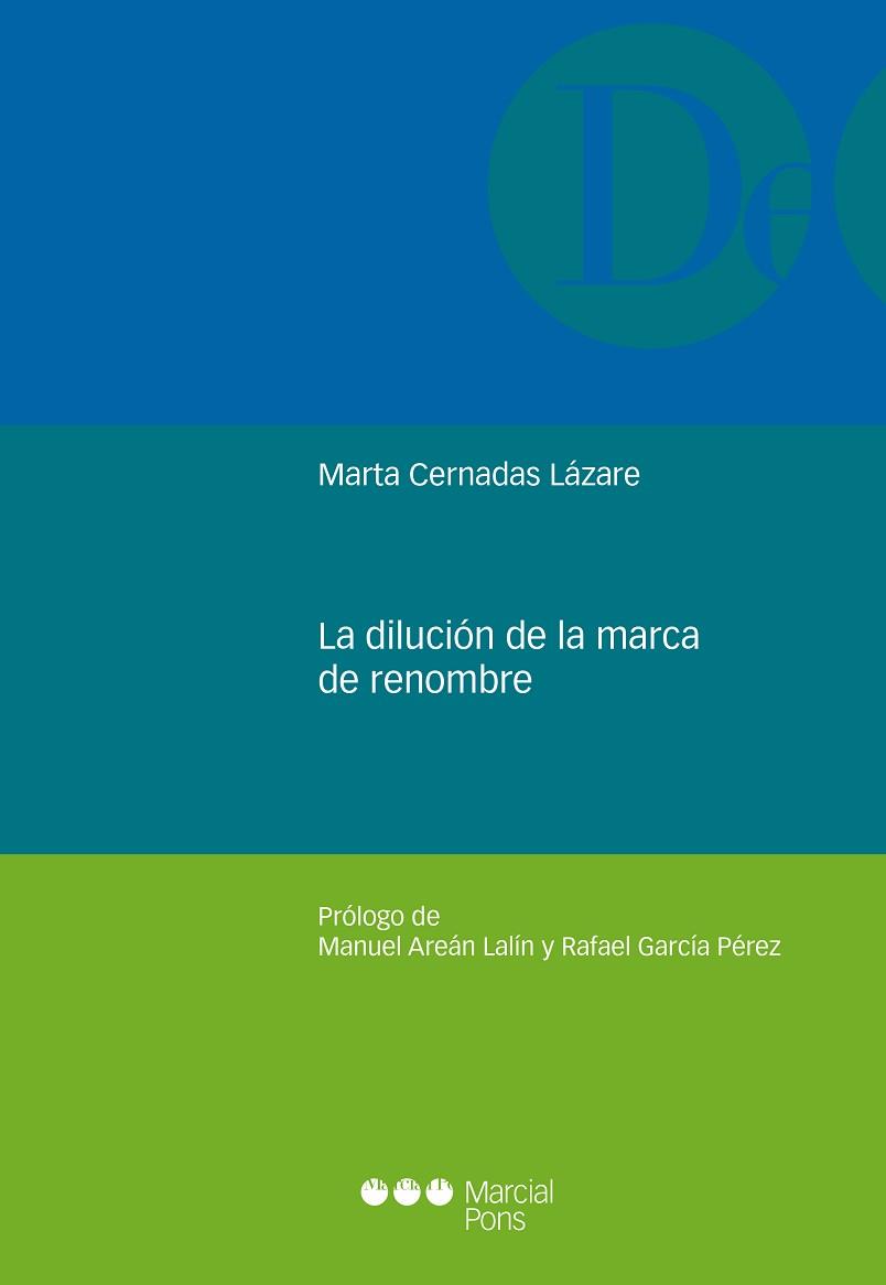 LA DILUCIÓN DE LA MARCA DE RENOMBRE | 9788491237303 | CERNADAS LÁZARE, MARTA | Llibreria Geli - Llibreria Online de Girona - Comprar llibres en català i castellà