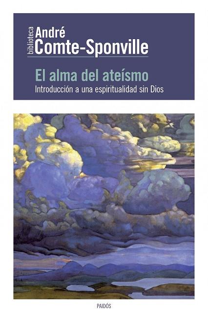 EL ALMA DEL ATEÍSMO | 9788449329937 | COMTE-SPONVILLE,ANDRÉ | Llibreria Geli - Llibreria Online de Girona - Comprar llibres en català i castellà