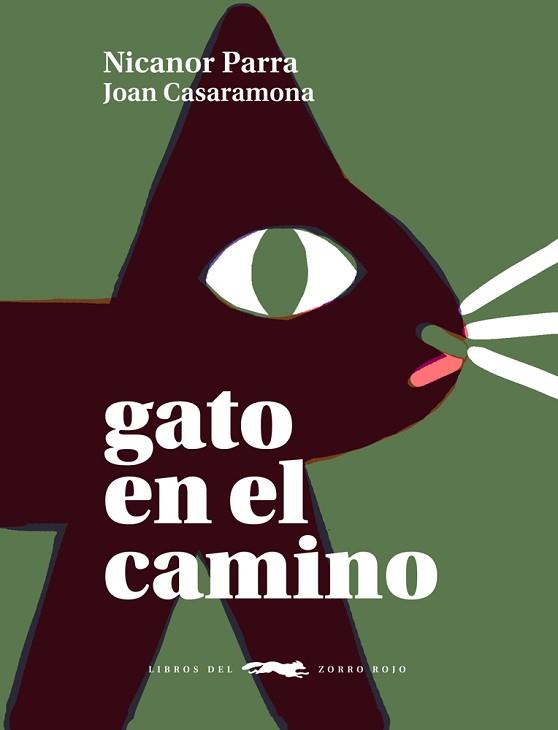 GATO EN EL CAMINO | 9788412314397 | PARRA,NICANOR | Llibreria Geli - Llibreria Online de Girona - Comprar llibres en català i castellà