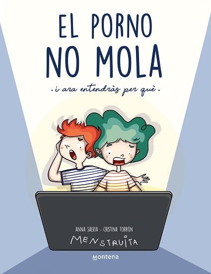 EL PORNO NO MOLA (MENSTRUITA) | 9788419357441 | SALVIA,ANNA | Llibreria Geli - Llibreria Online de Girona - Comprar llibres en català i castellà