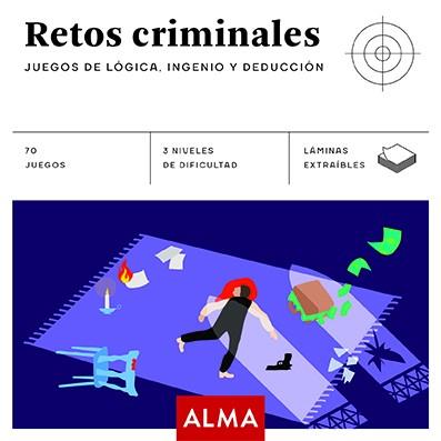 RETOS CRIMINALES | 9788418008832 | ALMA | Llibreria Geli - Llibreria Online de Girona - Comprar llibres en català i castellà
