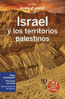 ISRAEL Y LOS TERRITORIOS PALESTINOS(LONELY PLANET.EDICIÓN 2023) | 9788408266549 | CROWCROFT,ORLANDO | Llibreria Geli - Llibreria Online de Girona - Comprar llibres en català i castellà