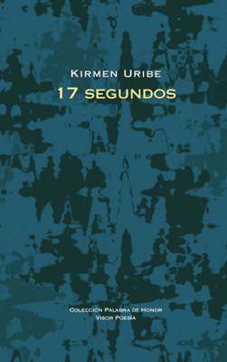 17 SEGUNDOS | 9788498952353 | URIBE,KIRMEN | Llibreria Geli - Llibreria Online de Girona - Comprar llibres en català i castellà