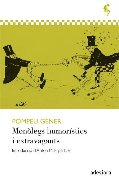 MONÒLEGS HUMORÍSTICS I EXTRAVAGANTS | 9788416948994 | GENER,POMPEU | Llibreria Geli - Llibreria Online de Girona - Comprar llibres en català i castellà