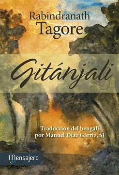 GITÁNJALI | 9788427135611 | TAGORE,RABINDRANATH | Libreria Geli - Librería Online de Girona - Comprar libros en catalán y castellano