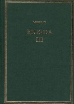ENEIDA-3(LIBROS VII-IX) | 9788400093396 | VIRGILIO MARÓN, PUBLIO | Llibreria Geli - Llibreria Online de Girona - Comprar llibres en català i castellà