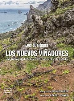 LOS NUEVOS VIÑADORES | 9788408274506 | GUTIÉRREZ,LUIS | Llibreria Geli - Llibreria Online de Girona - Comprar llibres en català i castellà