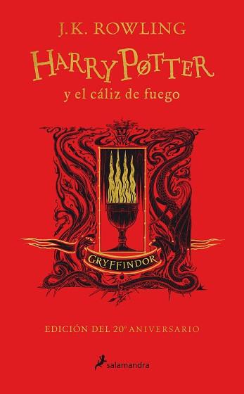 HARRY POTTER Y EL CÁLIZ DE FUEGO (EDICIÓN GRYFFINDOR DE 20º ANIVERSARIO) | 9788418174360 | ROWLING,J.K. | Llibreria Geli - Llibreria Online de Girona - Comprar llibres en català i castellà