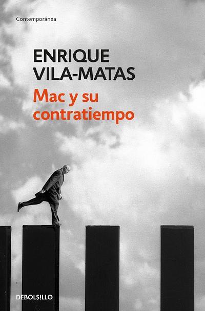 MAC Y SU CONTRATIEMPO | 9788466344852 | VILA-MATAS,ENRIQUE | Llibreria Geli - Llibreria Online de Girona - Comprar llibres en català i castellà