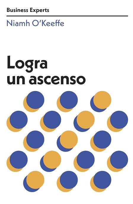 LOGRA UN ASCENSO | 9788417963682 | O'KEEFFE,NIAMH | Llibreria Geli - Llibreria Online de Girona - Comprar llibres en català i castellà
