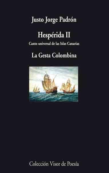 HESPERIDA II.CANTO UNIVERSAL DE LAS ISLAS CANARIAS | 9788475220857 | PADRON,JUSTO JORGE | Llibreria Geli - Llibreria Online de Girona - Comprar llibres en català i castellà