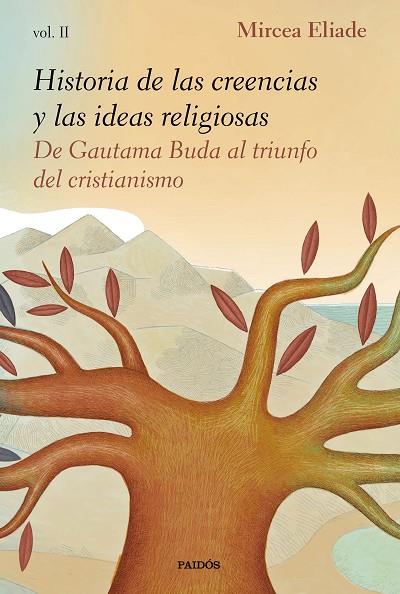 HISTORIA DE LAS CREENCIAS Y LAS IDEAS RELIGIOSAS-2 | 9788449335990 | ELIADE,MIRCEA | Llibreria Geli - Llibreria Online de Girona - Comprar llibres en català i castellà