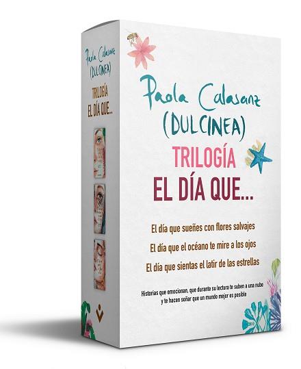 EL DÍA QUE SUEÑES CON FLORES/EL DÍA QUE EL OCEANO TE MIRE A LOS OJOS/EL DÍA QUE SIENTAS EL LATIR DE LAS ESTRELLAS(PACK) | 9788416859825 | DULCINEA | Llibreria Geli - Llibreria Online de Girona - Comprar llibres en català i castellà
