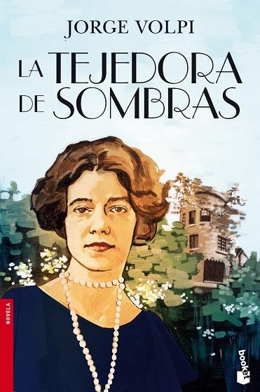 LA TEJEDORA DE SOMBRAS | 9788408113614 | VOLPI,JORGE | Llibreria Geli - Llibreria Online de Girona - Comprar llibres en català i castellà