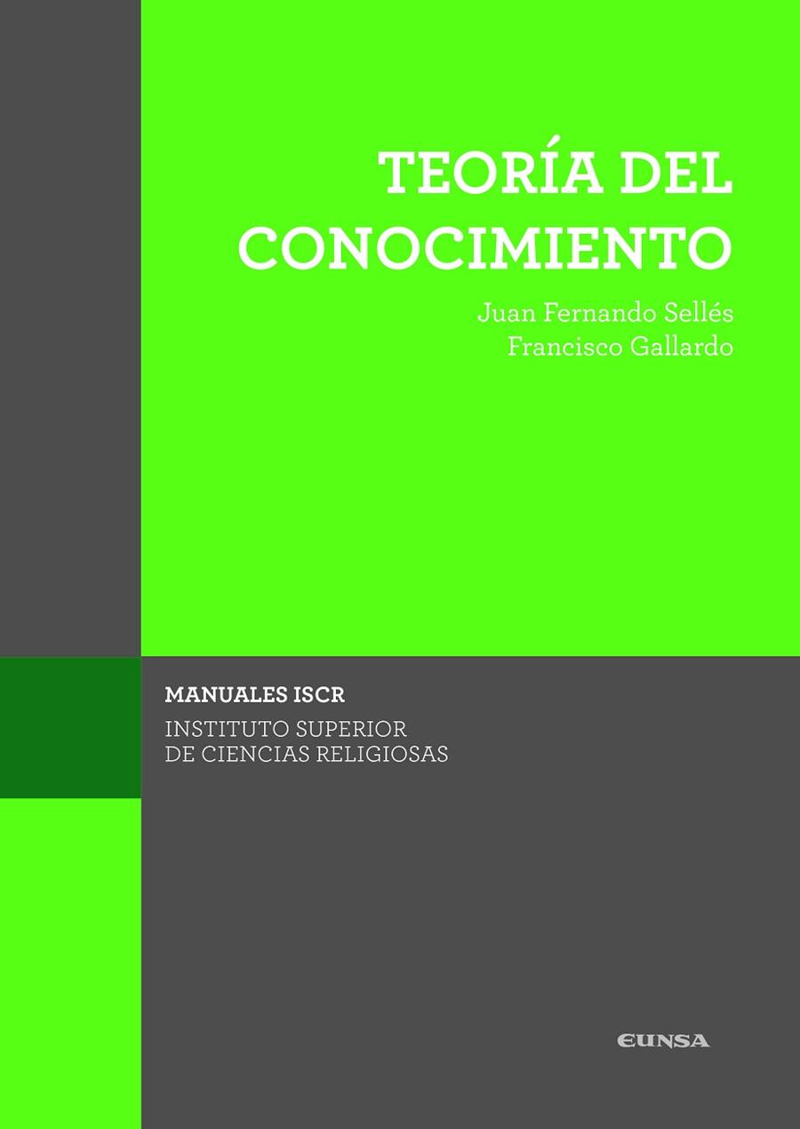 TEORÍA DEL CONOCIMIENTO | 9788431333959 | SELLES DAUDER,JUAN FERNANDO/GALLARDO DE LA TORRE,FRANCISCO | Llibreria Geli - Llibreria Online de Girona - Comprar llibres en català i castellà
