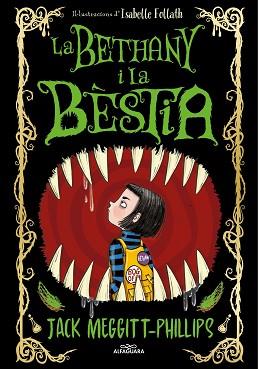 LA BETHANY I LA BÈSTIA | 9788420451701 | MEGGITT-PHILLIPS,JACK | Llibreria Geli - Llibreria Online de Girona - Comprar llibres en català i castellà