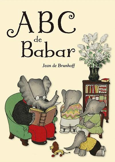 ABC DE BABAR | 9788491452003 | DE BRUNHOFF,JEAN | Llibreria Geli - Llibreria Online de Girona - Comprar llibres en català i castellà