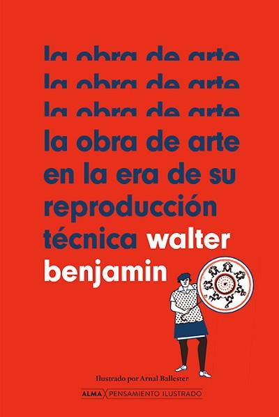 LA OBRA DE ARTE EN LA ERA DE SU REPRODUCCIÓN TÉCNICA | 9788418933912 | BENJAMIN,WALTER | Llibreria Geli - Llibreria Online de Girona - Comprar llibres en català i castellà