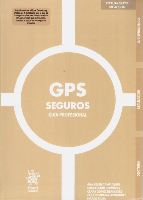 GPS SEGUROS.GUÍA PROFESIONAL 2020 | 9788413368382 | CAMPUZANO LAGUILLO,ANA BELÉN | Llibreria Geli - Llibreria Online de Girona - Comprar llibres en català i castellà