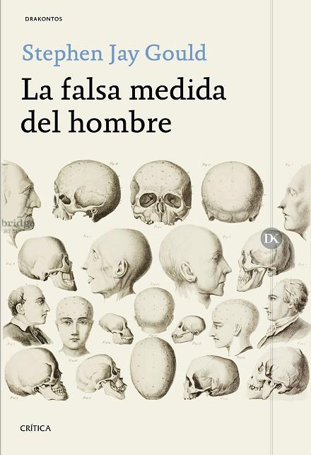 LA FALSA MEDIDA DEL HOMBRE | 9788416771714 | GOULD,STEPHEN JAY | Llibreria Geli - Llibreria Online de Girona - Comprar llibres en català i castellà