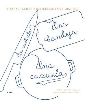 UN CUCHILLO,UNA BANDEJA,UNA CAZUELA | 9788416965854 | REYNUAD,STEPHANE | Llibreria Geli - Llibreria Online de Girona - Comprar llibres en català i castellà