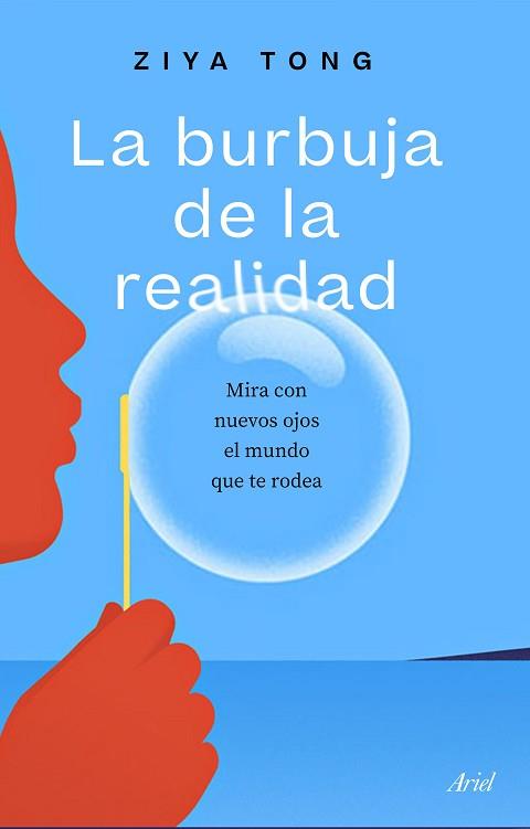 LA BURBUJA DE LA REALIDAD | 9788434433519 | TONG,ZIYA | Llibreria Geli - Llibreria Online de Girona - Comprar llibres en català i castellà