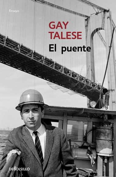 EL PUENTE | 9788466347365 | TALESE,GAY | Llibreria Geli - Llibreria Online de Girona - Comprar llibres en català i castellà
