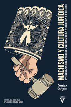 MACHISMO Y CULTURA JURÍDICA  | 9788417870317 | CANYELLES GAMUNDI,CATERINA | Llibreria Geli - Llibreria Online de Girona - Comprar llibres en català i castellà