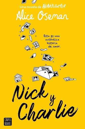 NICK Y CHARLIE | 9788408278757 | OSEMAN,ALICE | Llibreria Geli - Llibreria Online de Girona - Comprar llibres en català i castellà