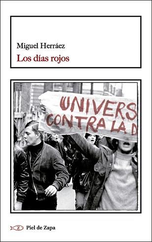 LOS DÍAS ROJOS | 9788418550362 | HERRÁEZ,MIGUEL | Llibreria Geli - Llibreria Online de Girona - Comprar llibres en català i castellà
