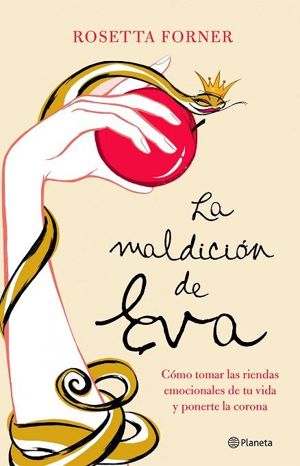 LA MALDICION DE EVA.COMO TOMAR LAS RIENDAS EMOCIONALES DE... | 9788408065562 | FORNER,ROSETTA | Llibreria Geli - Llibreria Online de Girona - Comprar llibres en català i castellà