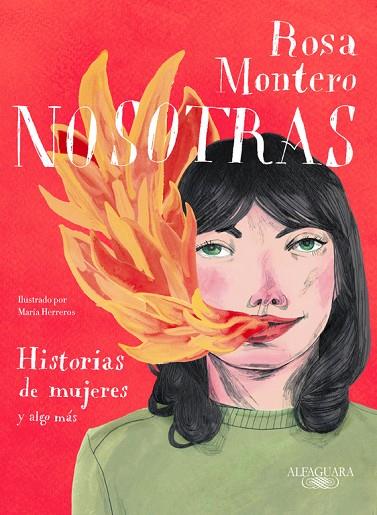 NOSOTRAS.HISTORIAS DE MUJERES Y ALGO MÁS | 9788420433349 | MONTERO,ROSA | Llibreria Geli - Llibreria Online de Girona - Comprar llibres en català i castellà