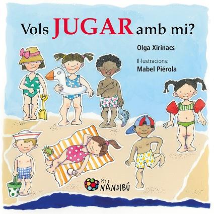 VOLS JUGAR AMB MI? | 9788413030579 | XIRINACS,OLGA | Llibreria Geli - Llibreria Online de Girona - Comprar llibres en català i castellà