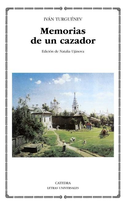 MEMORIAS DE UN CAZADOR | 9788437623894 | TURGUENEV,IVAN SERGUEEVICH | Llibreria Geli - Llibreria Online de Girona - Comprar llibres en català i castellà