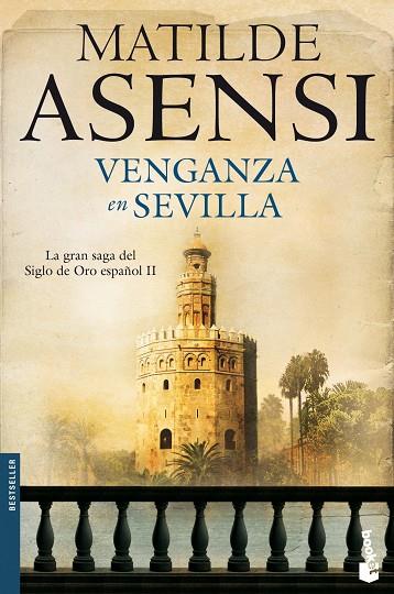 VENGANZA EN SEVILLA | 9788408100416 | ASENSI,MATILDE | Libreria Geli - Librería Online de Girona - Comprar libros en catalán y castellano