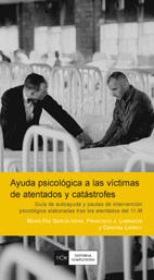 AYUDA PSICOLOGICA A LAS VICTIMAS DE ATENTADOS Y CATASTROFES | 9788474919196 | GARCIA-VERA,M. PAZ | Libreria Geli - Librería Online de Girona - Comprar libros en catalán y castellano