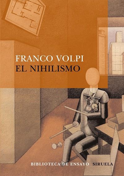 EL NIHILISMO | 9788498410686 | VOLPI,FRANCO | Llibreria Geli - Llibreria Online de Girona - Comprar llibres en català i castellà