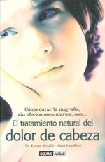 TRATAMIENTO NATURAL DEL DOLOR DE CABEZA | 9788475565026 | ROSELLO,RAMON | Llibreria Geli - Llibreria Online de Girona - Comprar llibres en català i castellà