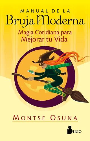 MANUAL DE LA BRUJA MODERNA | 9788418000577 | OSUNA, MONTSE | Llibreria Geli - Llibreria Online de Girona - Comprar llibres en català i castellà