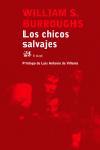 LOS CHICOS SALVAJES.EL LIBRO DE LOS MUERTOS | 9788476697597 | BURROUGHS,WILLIAM S. | Llibreria Geli - Llibreria Online de Girona - Comprar llibres en català i castellà