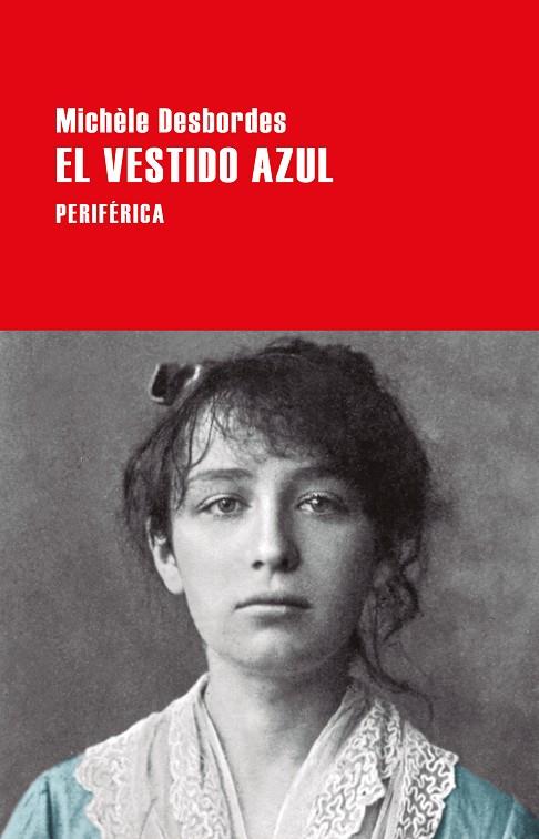 EL VESTIDO AZUL | 9788416291656 | DESBORDES,MICHÈLE | Llibreria Geli - Llibreria Online de Girona - Comprar llibres en català i castellà