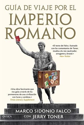 GUÍA DE VIAJE POR EL IMPERIO ROMANO | 9788491994558 | TONER,JERRY | Llibreria Geli - Llibreria Online de Girona - Comprar llibres en català i castellà