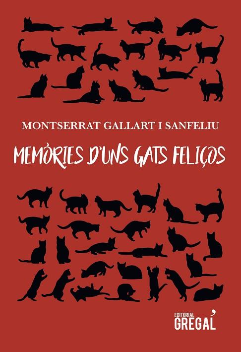 MEMòRIES D'UNS GATS FELIçOS | 9788417082413 | GALLART I SANFELIU,MONTSERRAT | Llibreria Geli - Llibreria Online de Girona - Comprar llibres en català i castellà