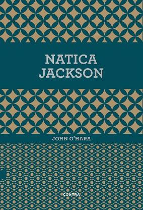 NATICA JACKSON | 9788494652707 | O'HARA,JOHN | Llibreria Geli - Llibreria Online de Girona - Comprar llibres en català i castellà