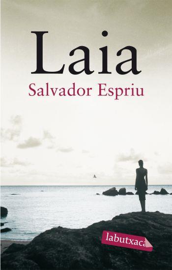 LAIA | 9788492549474 | ESPRIU,SALVADOR | Libreria Geli - Librería Online de Girona - Comprar libros en catalán y castellano