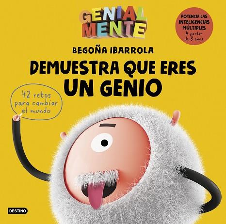GENIAL MENTE.DEMUESTRA QUE ERES UN GENIO | 9788408209591 | IBARROLA,BEGOÑA | Llibreria Geli - Llibreria Online de Girona - Comprar llibres en català i castellà