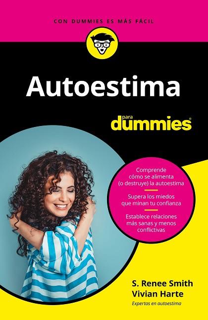 AUTOESTIMA PARA DUMMIES | 9788432904677 | SMITH,S. RENEE/HARTE,VIVIAN | Llibreria Geli - Llibreria Online de Girona - Comprar llibres en català i castellà